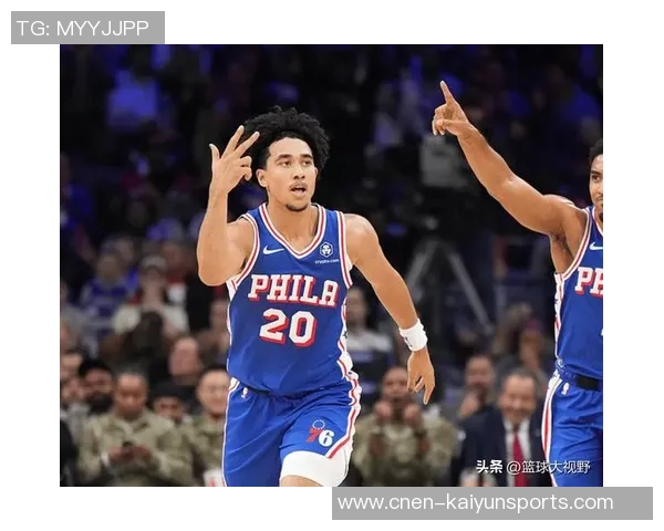 76人队重召乔奈布鲁姆与麦凯恩麦凯恩发展联盟表现出色斩获25分 76人队重召乔奈布鲁姆与麦凯恩麦凯恩发展联盟表现出色斩获25分