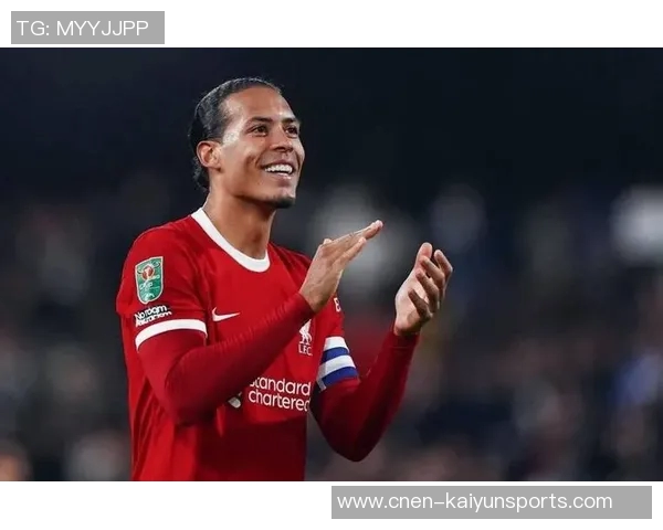 范戴克深刻反思球队表现呼吁每位球员重拾信心与责任感 范戴克深刻反思球队表现呼吁每位球员重拾信心与责任感